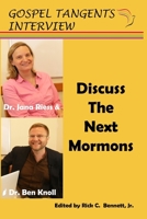Jana Riess & Benjamin Knoll Discuss the Next Mormons 1086033345 Book Cover