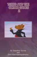 Turbo and the Olympic Games 2 1463748531 Book Cover