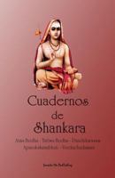 Cuadernos de Shankara: Atma Bodha - Tattwa Bodha - Panchikaranam - Aparokshanubhuti - Vivekachudamani 0981977448 Book Cover