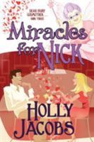Miracles for Nick 1893896501 Book Cover