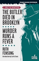 The Butler Died in Brooklyn / Murder Runs a Fever B0CP2RVC97 Book Cover