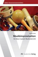 Musikimprovisation 363949153X Book Cover