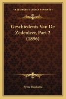 Geschiedenis Van De Zedenleer, Part 2 (1896) 1160097879 Book Cover