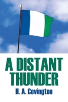 A Distant Thunder 1418480983 Book Cover