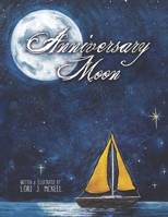 Anniversary Moon 1733521674 Book Cover