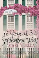 A Year at 32 September Way 1480240672 Book Cover