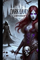Dark Lands: La Notte di Raehn (Italian Edition) B0DPSZFJHH Book Cover