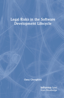 Legal Risks in the Software Development Lifecycle 1041133979 Book Cover