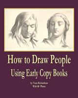 How to Draw People: Using Early Copy Books 0982167881 Book Cover