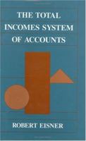 The Total Incomes System of Accounts 0226196380 Book Cover