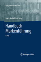 Handbuch Markenführung 3658133414 Book Cover