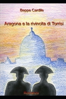 Aragona e la rivincita di Torrisi (Italian Edition) B0DYJ1R8Q3 Book Cover