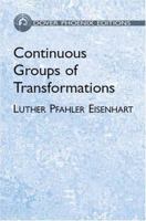 Continuous groups of transformations 1406760390 Book Cover