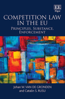 Competition Law in the Eu: Principles, Substance, Enforcement 178897476X Book Cover
