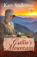 Callie's Mountain 0985961015 Book Cover