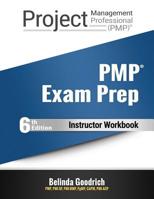 PMP Exam Prep - Instructor Workbook: 1986621596 Book Cover