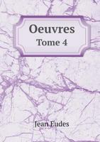 Oeuvres Tome 4 551896854X Book Cover