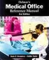 Delmar's Medical Office Reference Manual 0827381697 Book Cover