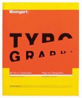 Wolfgang Weingart: My Way to Typography 390704486X Book Cover
