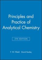 Principles and Practice of Analytical Chemistry 0751402265 Book Cover