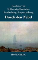 Durch den Nebel 374372944X Book Cover