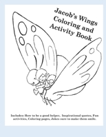 Jacob's Wings coloring and activity book B08ZD4MW9M Book Cover
