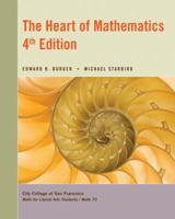 The Heart of Mathematics:(An Invitation to Effective Thinking) Fourth Edition, Instructor's Edition (The Heart of Mathematics: 111861464X Book Cover