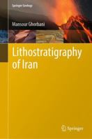 Lithostratigraphy of Iran 3030049620 Book Cover