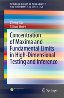 Concentration of Maxima and Fundamental Limits in High-Dimensional Testing and Inference 3030809633 Book Cover