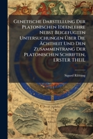 Genetische Darstellung der platonischen Ideenlehre, Erster Theil. 1271542218 Book Cover