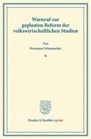Warnruf Zur Geplanten Reform Der Volkswirtschaftlichen Studien 3428169670 Book Cover
