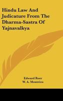Hindu Law and Judicature From the Dharma-Sástra of Yajnavalkya in English 1016543743 Book Cover