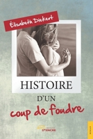 Histoire d'un coup de foudre (French Edition) 2354859155 Book Cover