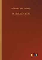The Senator's Bride 3752421045 Book Cover