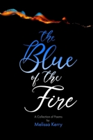 The blue of the fire 171911708X Book Cover