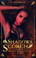 Shadows Scorch B08P3QVWVM Book Cover