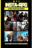 WPF-INSTA-RPG: O RPG Instantâneo. B0CCZSW9DT Book Cover