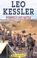 Rommels Last Battle (Wotan) 072786355X Book Cover