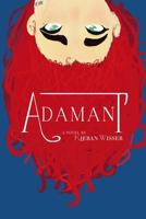 Adamant 1482748916 Book Cover
