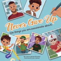 Never Give Up 196061116X Book Cover