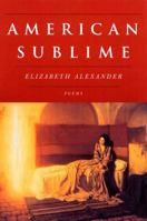 American Sublime 1555974325 Book Cover