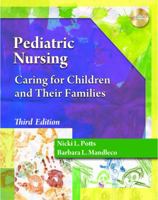 Student Study Guide for Potts/Mandleco's Pediatric Nursing: Caring for Children and Their Families, 3rd 0827381506 Book Cover