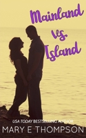 Mainland vs. Island 1944090630 Book Cover