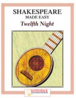 Shakespeare Made Easy: Twelfth Night:grades 7-9 (Shakespeare Made Easy) 1599051397 Book Cover