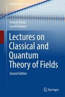 Lectures on Classical and Quantum Theory of Fields 331985710X Book Cover