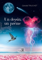 Un dessin, un poème B0DX1B6B6R Book Cover