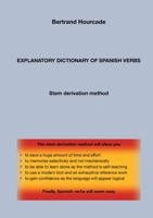 Explanatory Dictionary of Spanish Verbs: Stem derivation method 2322203580 Book Cover