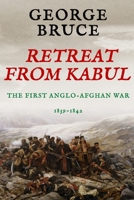 Retreat from Kabul 1800550472 Book Cover