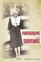 Photographs and Souvenirs 1539859983 Book Cover