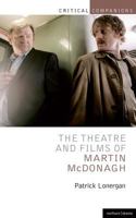 The Theatre and Films of Martin McDonagh (Critical Companions) 1408136112 Book Cover
